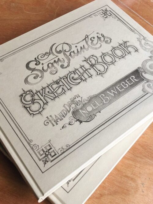 Cover of A Sign Painter's Sketchbook by Noel B. Weber
