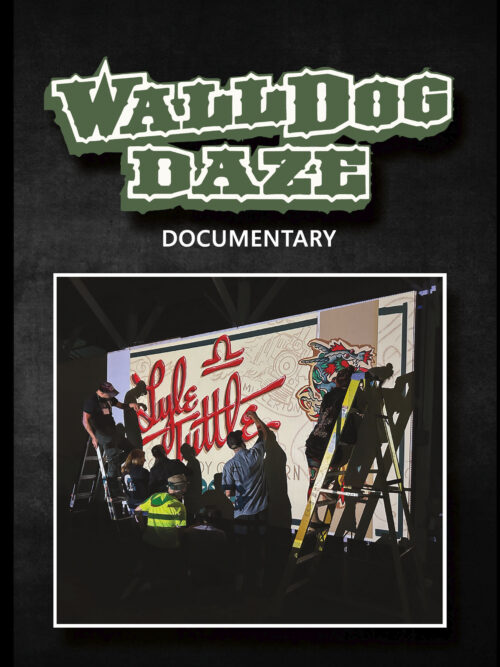 WallDog Daze Documentary