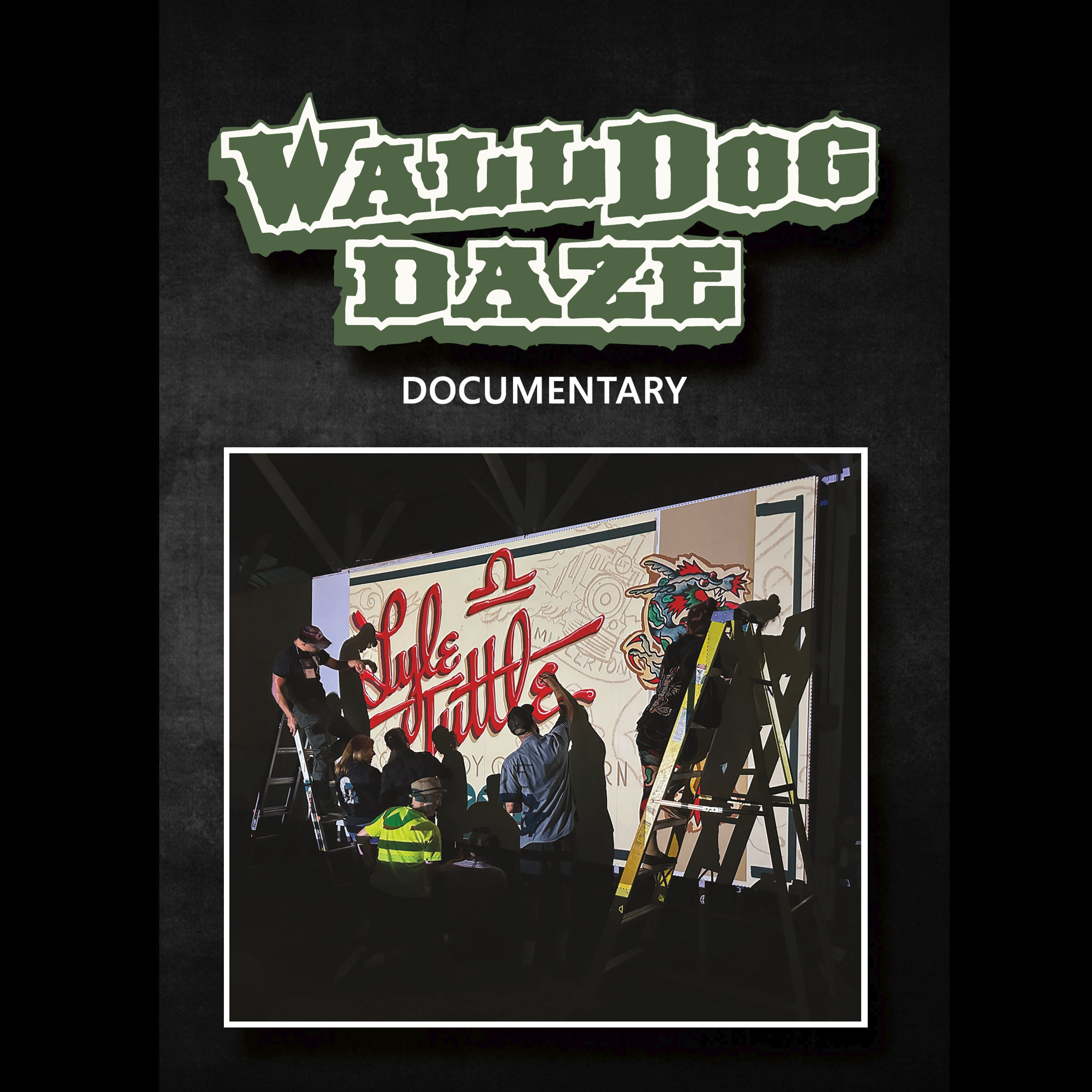 WallDog Daze Documentary